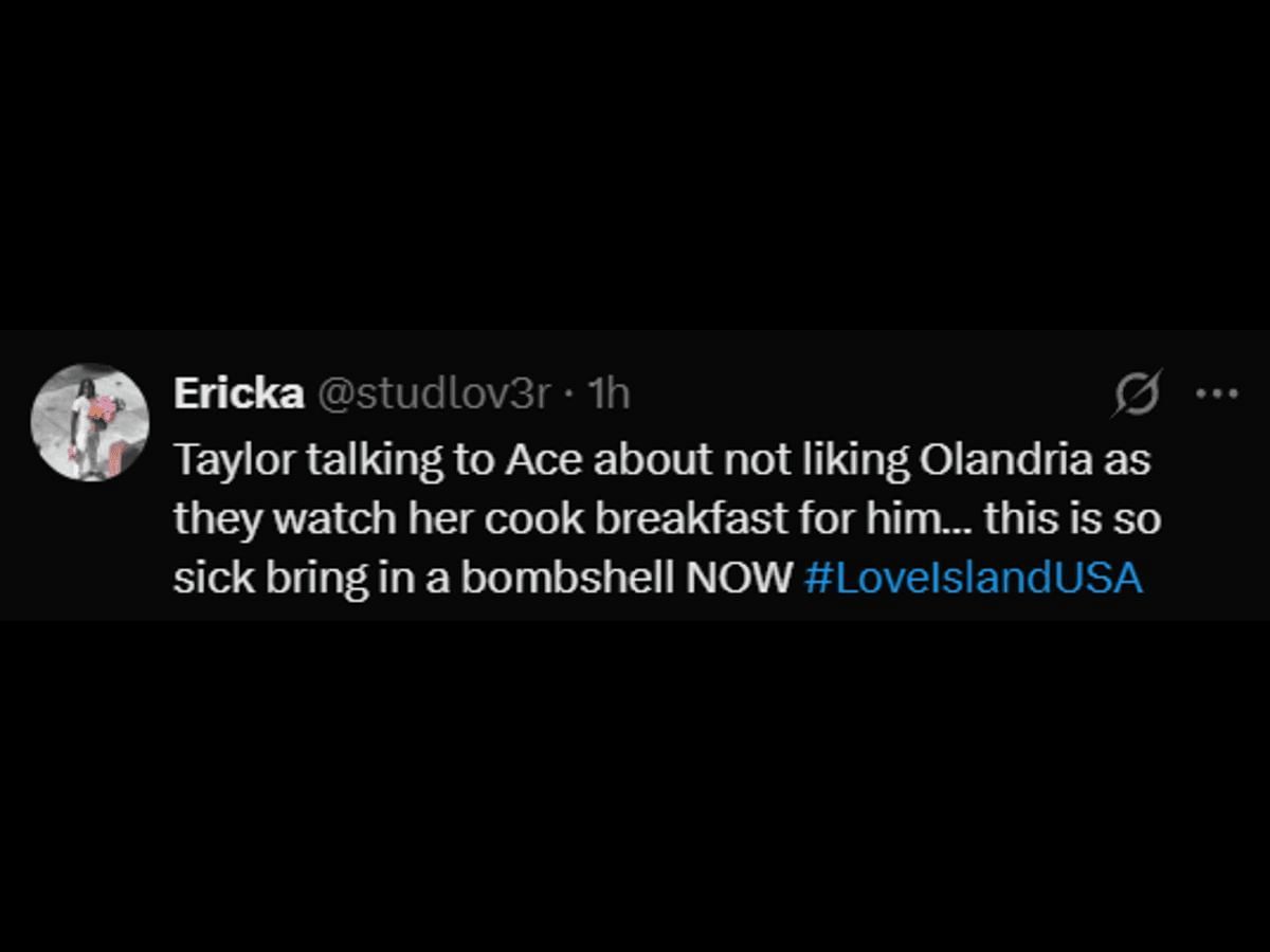 A Love Island USA fan reacts to Taylor's comment (Image via X/@korriswilder)